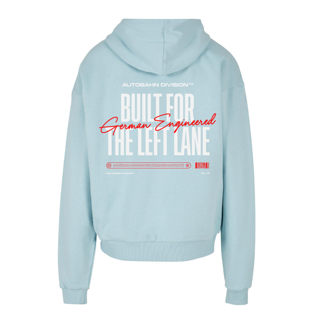 Built For The Left Lane Hoodie