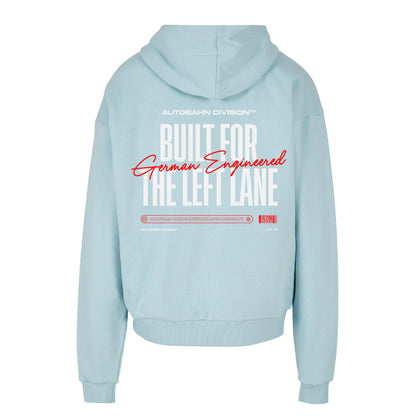 Built For The Left Lane Hoodie